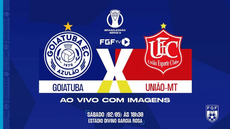 Goiatuba x União-MT - Brasileirão Série D - 5ª rodada - AO VIVO COM IMAGENS